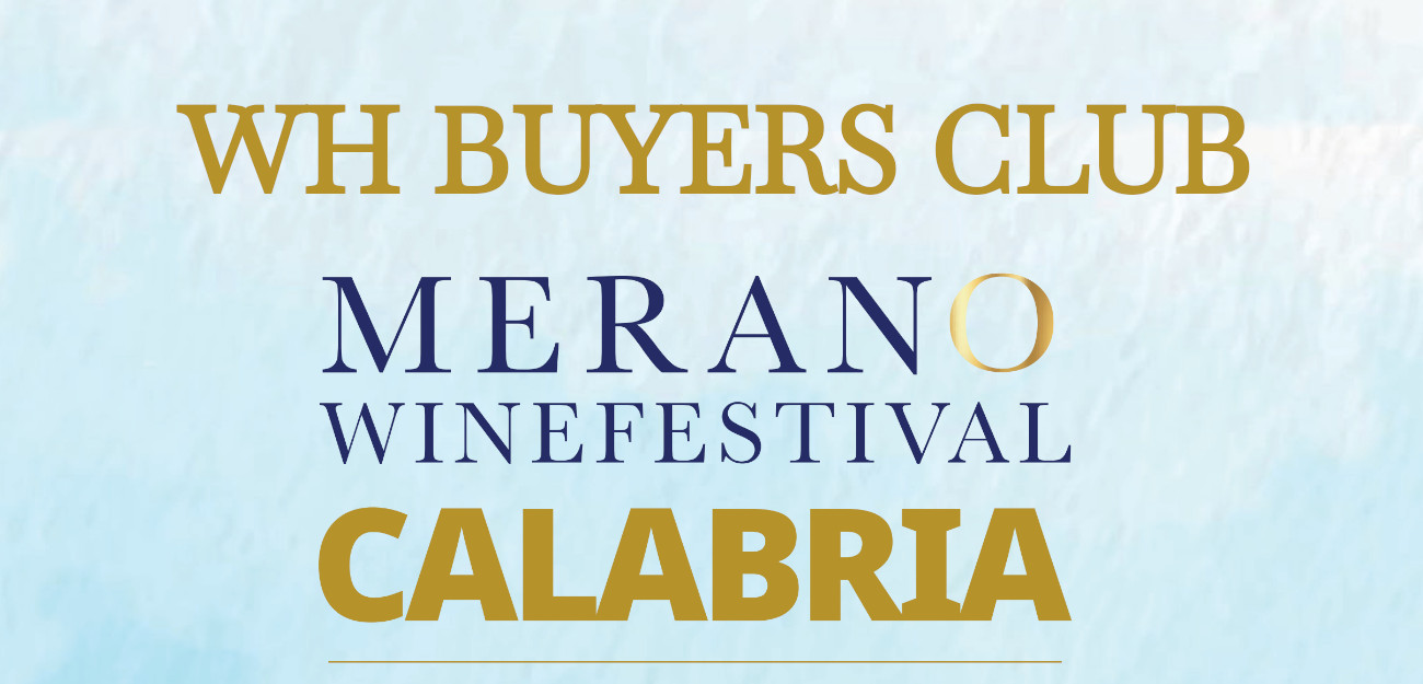 WH Buyers Club at Merano WineFestival Calabria 2026 - 5 June - 8 June Banner Image